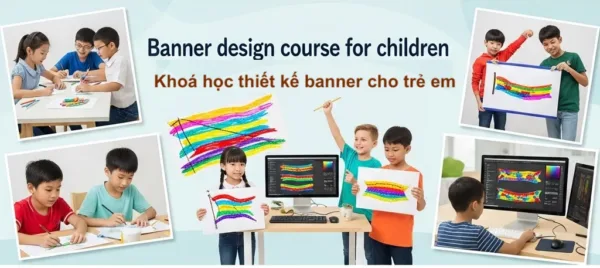 khoa-hoc-thiet-ke-banner-cho-tre-em
